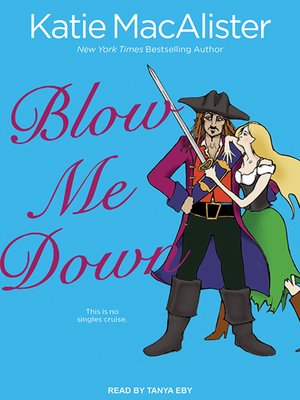 Blow Me Down - Audiobook